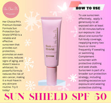 Load image into Gallery viewer, HER CHOICE PH - Sun Shield SPF 50

